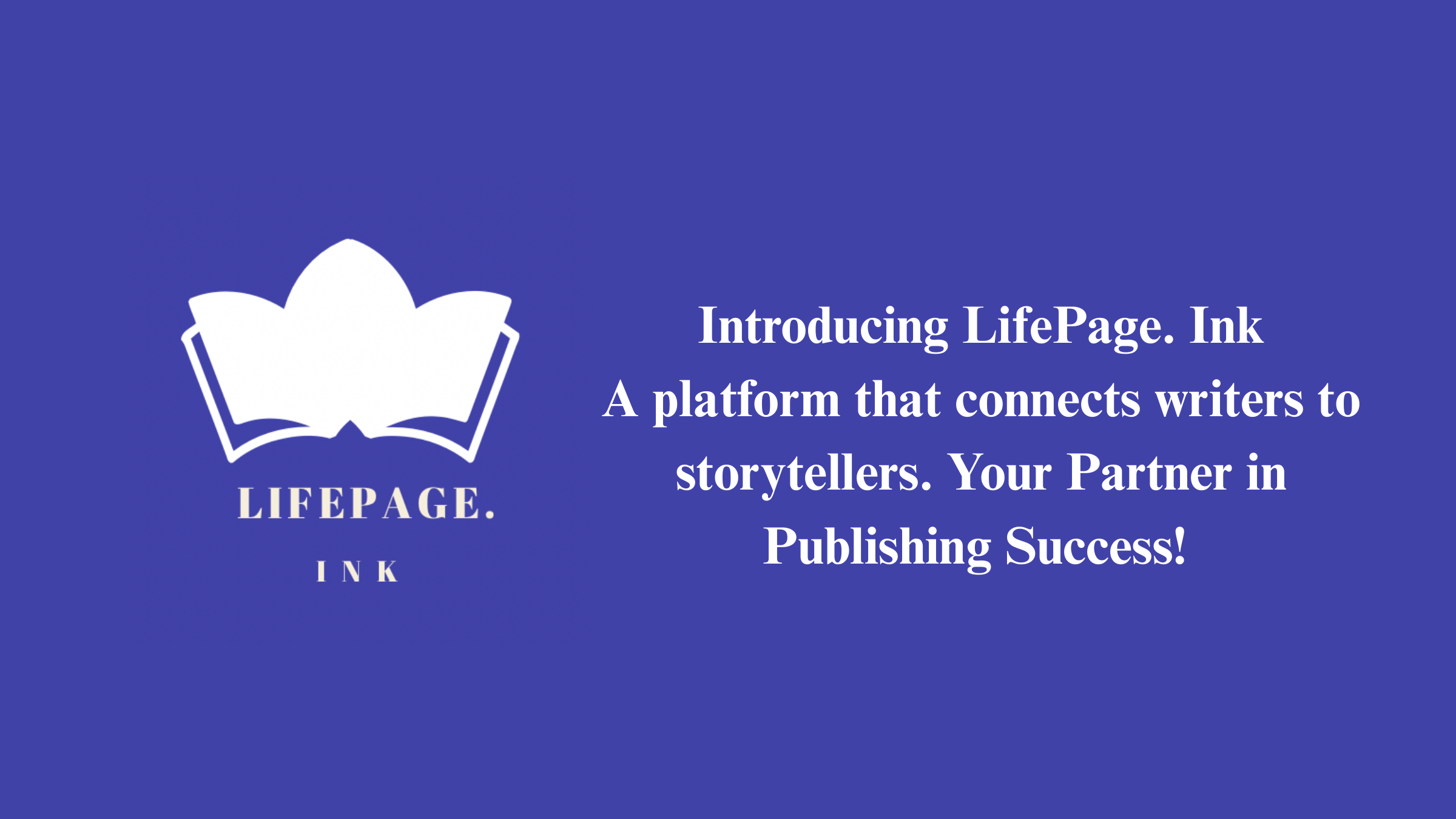 Proposal slide showing LifePage.Ink mission: empowering storytellers, creating a creative community, and simplifying self-publishing.
